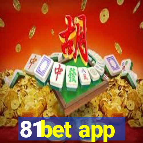 81bet app